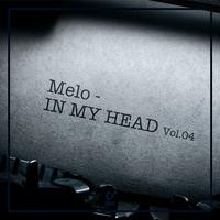 Melo in My Head, Vol.04