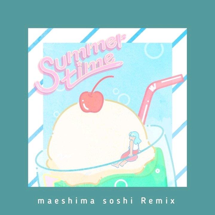 Summertime(夏日时光)(E.P remix)封面