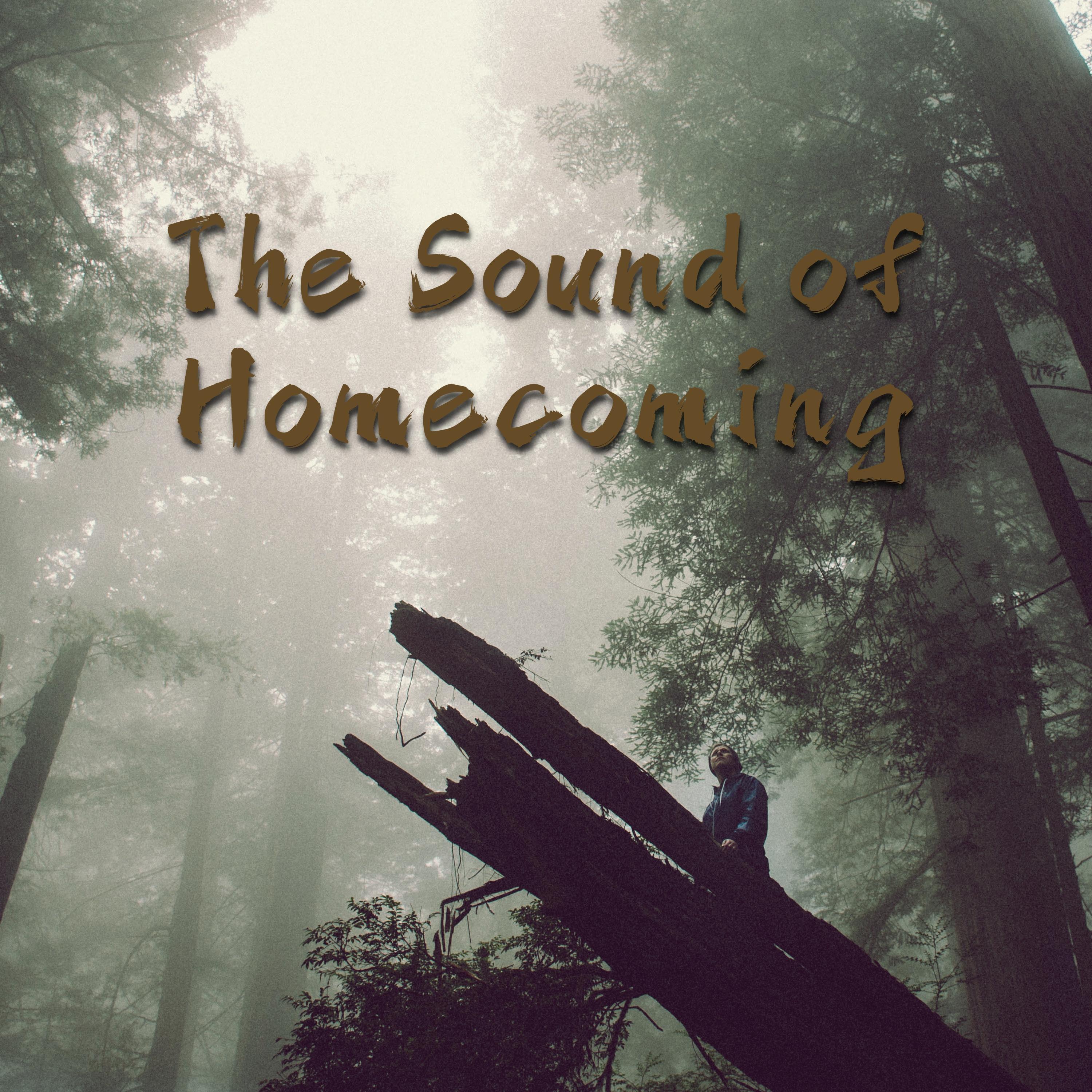 The Sound of Homecoming