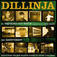Thugged Out ***** (Remix) / Rainforest