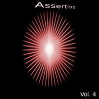 Assertive, Vol. 4