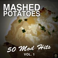 Mashed Potatoes, 50 Mod Hits Vol. 1