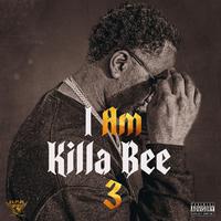 I AM Killa Bee 3