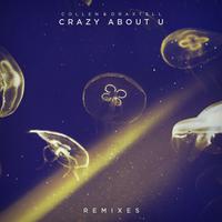 Crazy About U (Jone Remix)