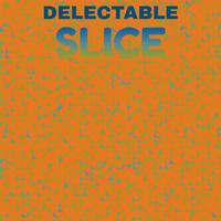 Delectable Slice