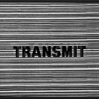 Transmit