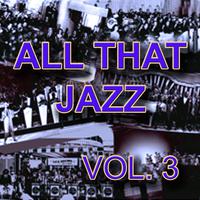 All That Jazz, Vol. 3