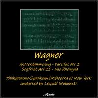 Wagner: Götterdämmerung - Parsifal, Act I - Siegfried, Act II - Das Rheingold