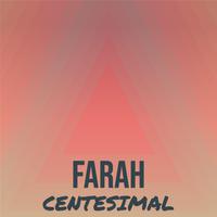 Farah Centesimal