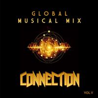 Global Musical Mix: Connection, Vol. 5