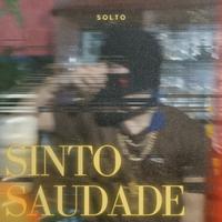 Sinto Saudade