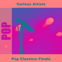 Pop Classics: Finale