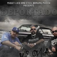 Steel Banging Deportado Movement资料,Steel Banging Deportado Movement最新歌曲,Steel Banging Deportado MovementMV视频,Steel Banging Deportado Movement音乐专辑,Steel Banging Deportado Movement好听的歌