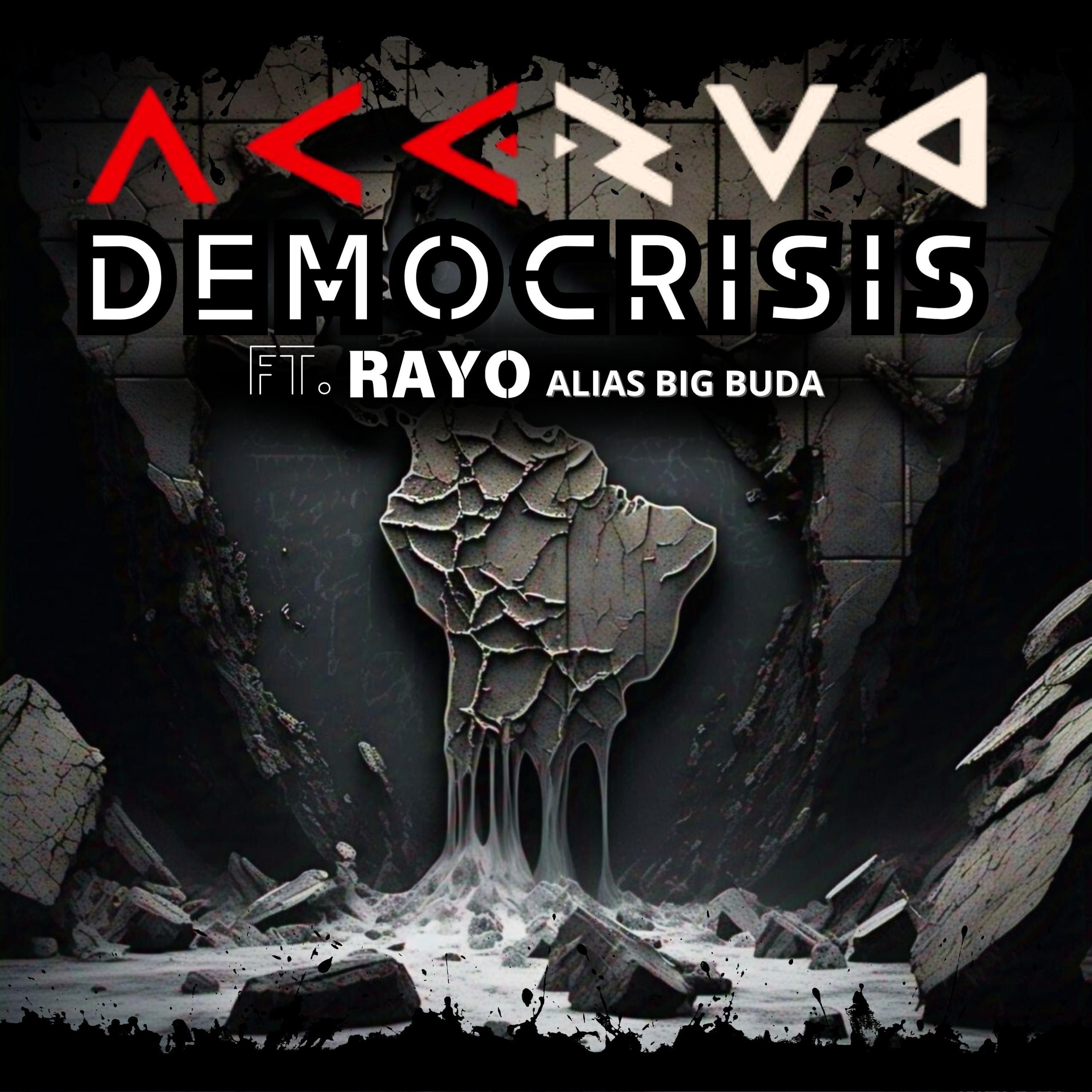Democrisis (feat. RAYO aka big buda)