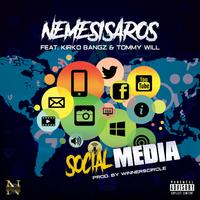 Social Media (feat. Tommy Will & Kirko Bangz)