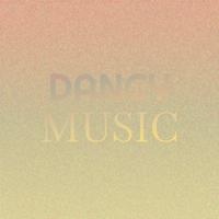 Dancy Music