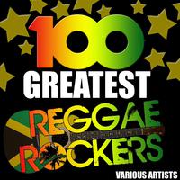 100 Greatest Reggae Rockers