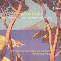 Indy, V. D': Poeme Des Rivages / Diptyque Mediterraneen / Istar