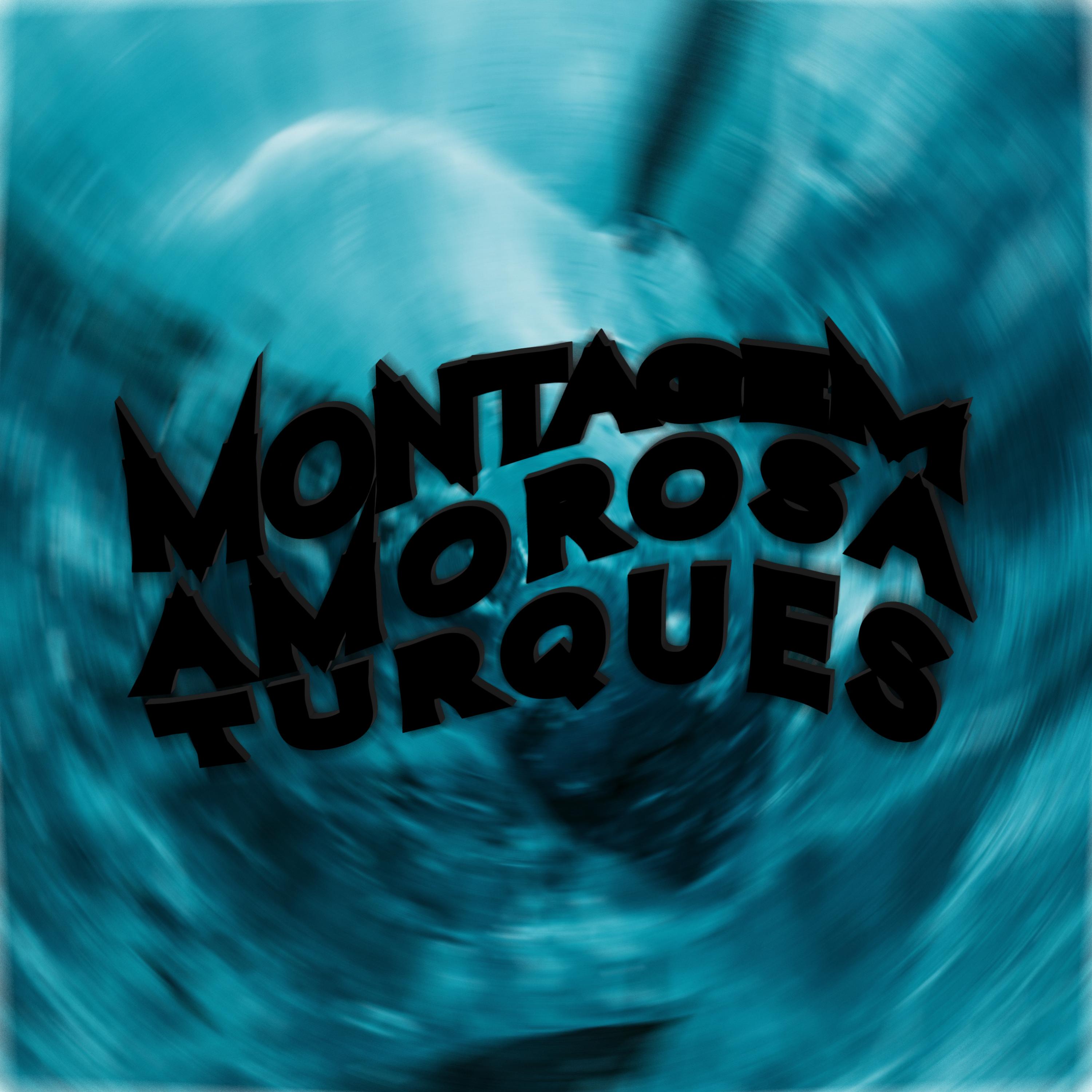 Montagem Amorosa Turques