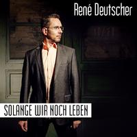 Solange wir noch leben