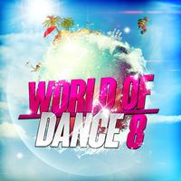 World of Dance 8