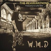 The Reawakening (feat. WMD)