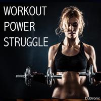 Workout Power Struggle