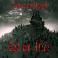 Eat me Alice