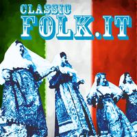 Classic Folk.it (The Evergreen of Italian Folk Music)