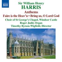 HARRIS, William: Choral Music