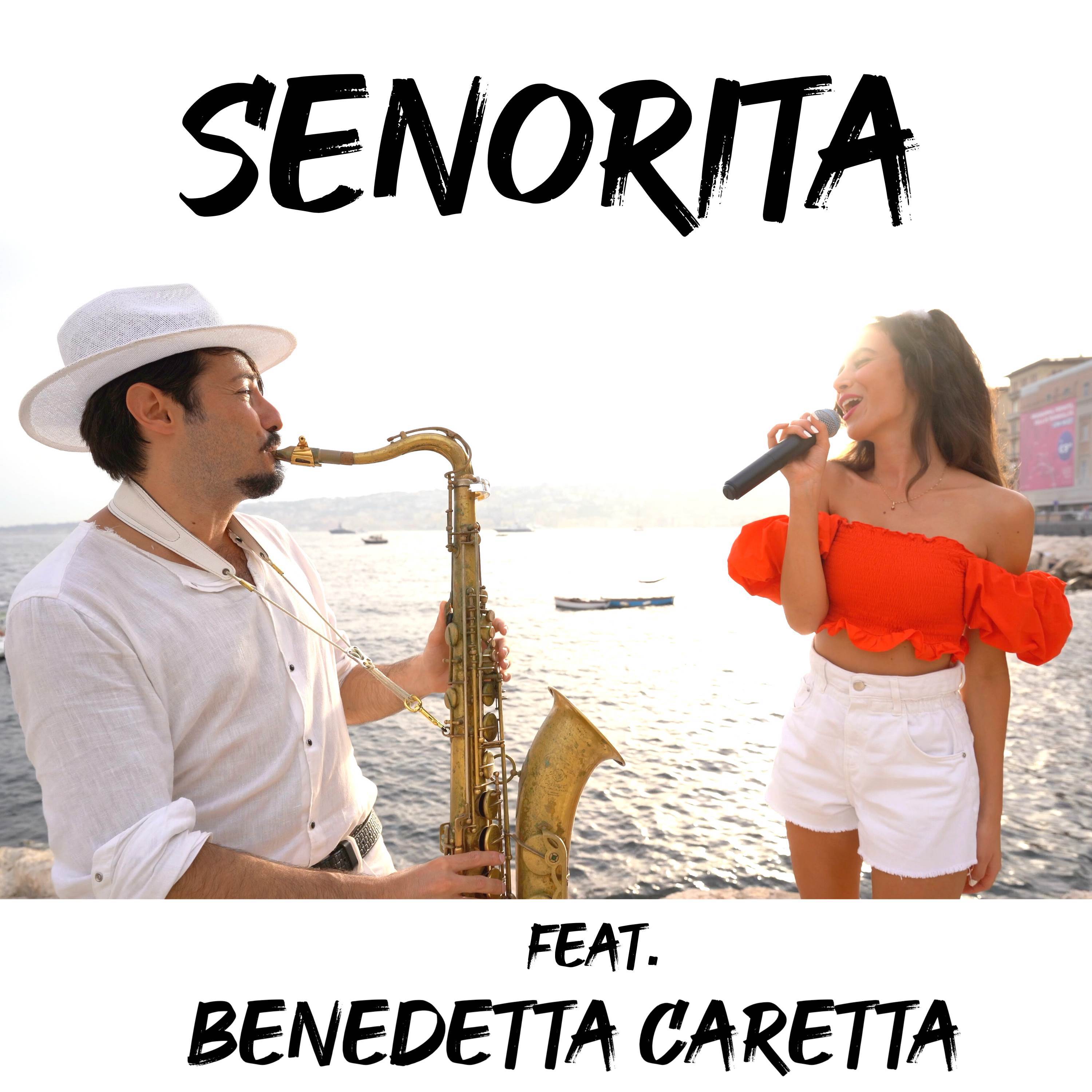 Senorita (Sax & Voice) - Daniele Vitale Sax、Benedetta Caretta封面