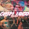 El Patron Rd - Chipi Loco (Remix)