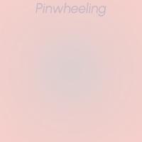 Pinwheeling