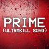 Callie Mae - PRIME (ULTRAKILL SONG)