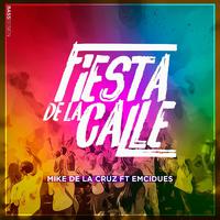 Fiesta de la Calle (feat. Emcidues)