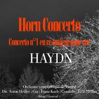 Haydn : Horn concerto No. 1 en ré majeur pour cor