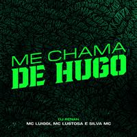 Me Chama de Hugo - Puti Ani