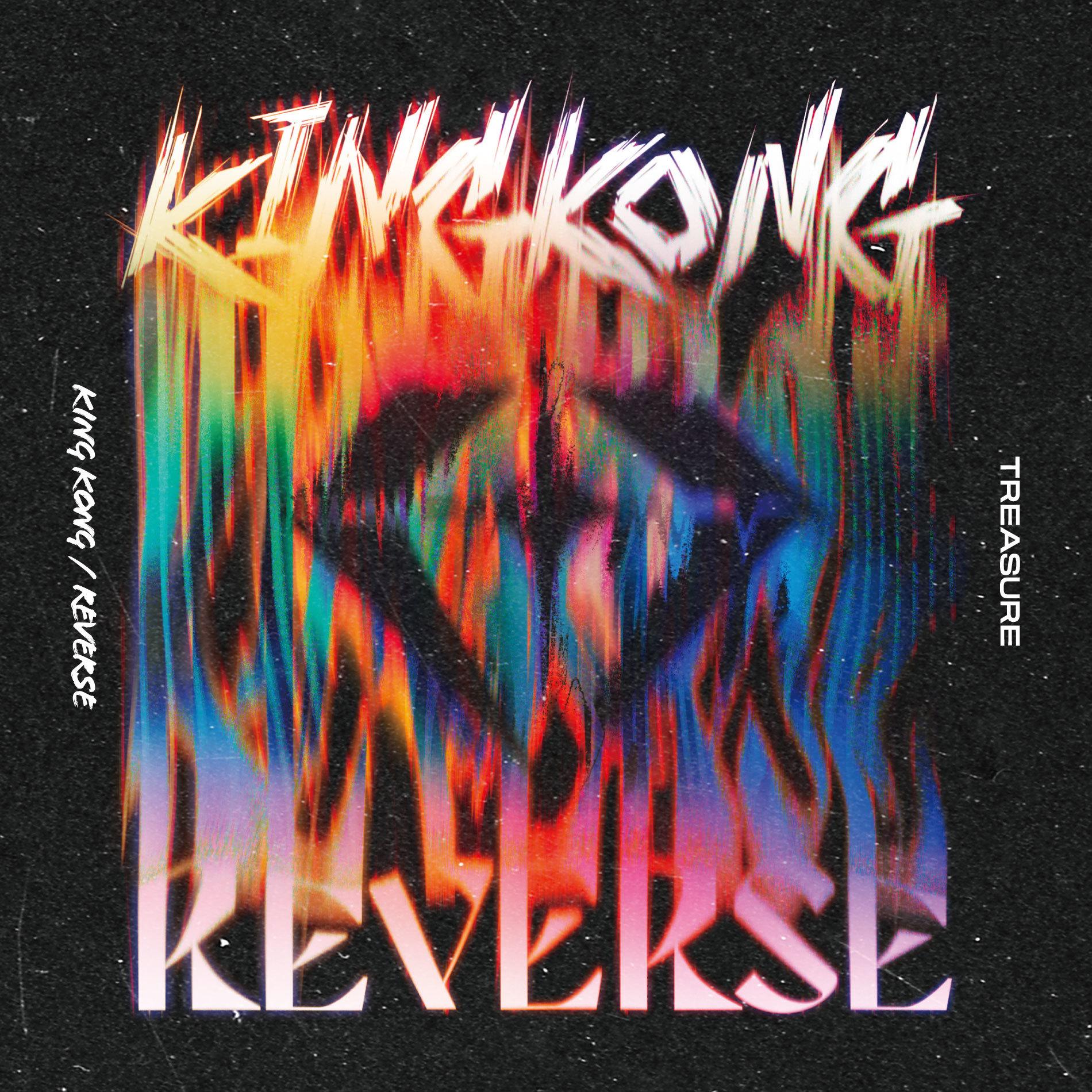 TREASURE ·《KING KONG _ REVERSE》