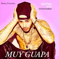 Muy Guapa (feat. Danny Fernandes, Don Primo & M10) [Radio Edit]