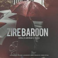 Zire Baroon (feat. Meraj & Pasha)