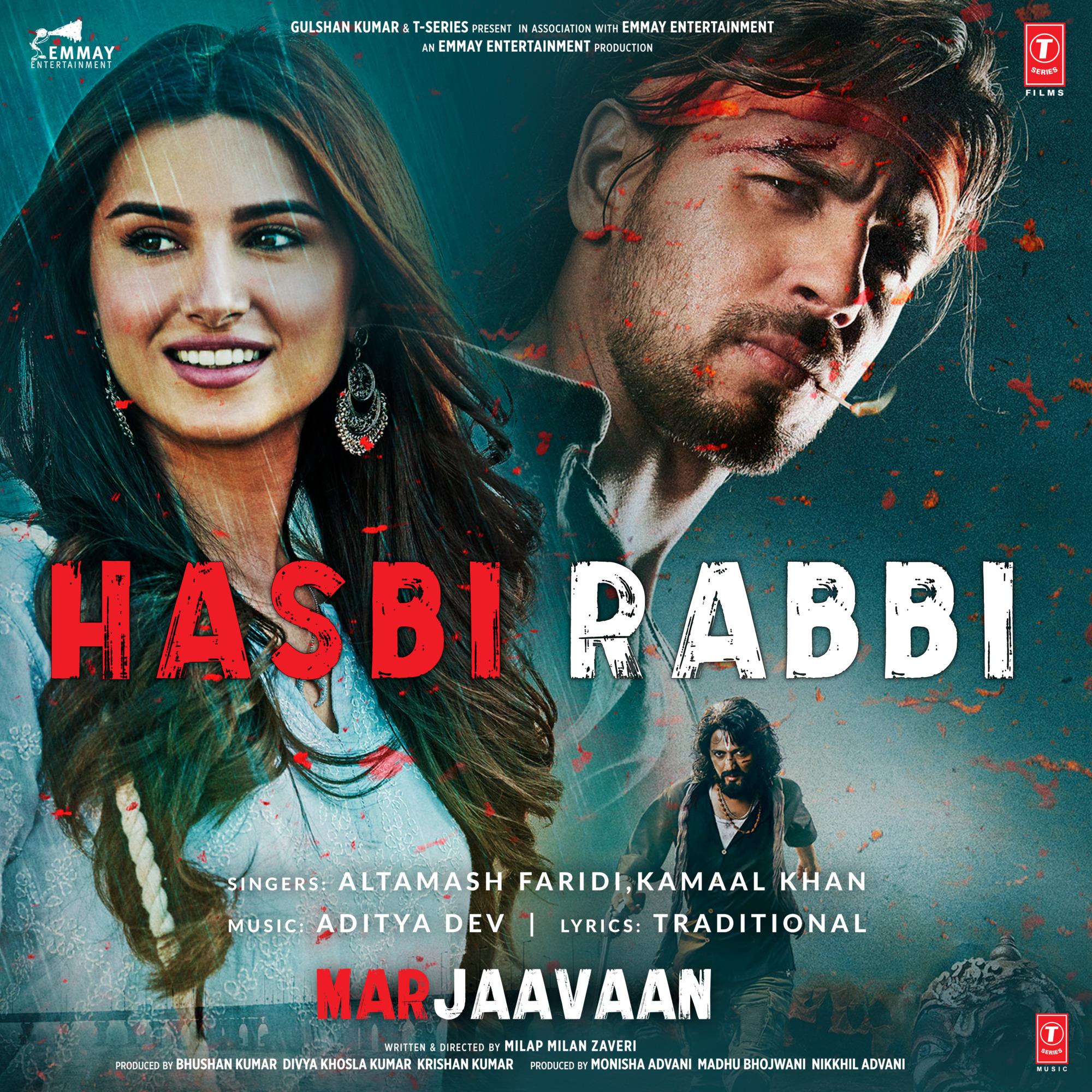 Hasbi Rabbi (From "Marjaavaan")