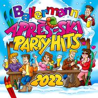 Ballermann Après Ski Party Hits 2022