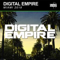 Digital Empire: Miami 2019