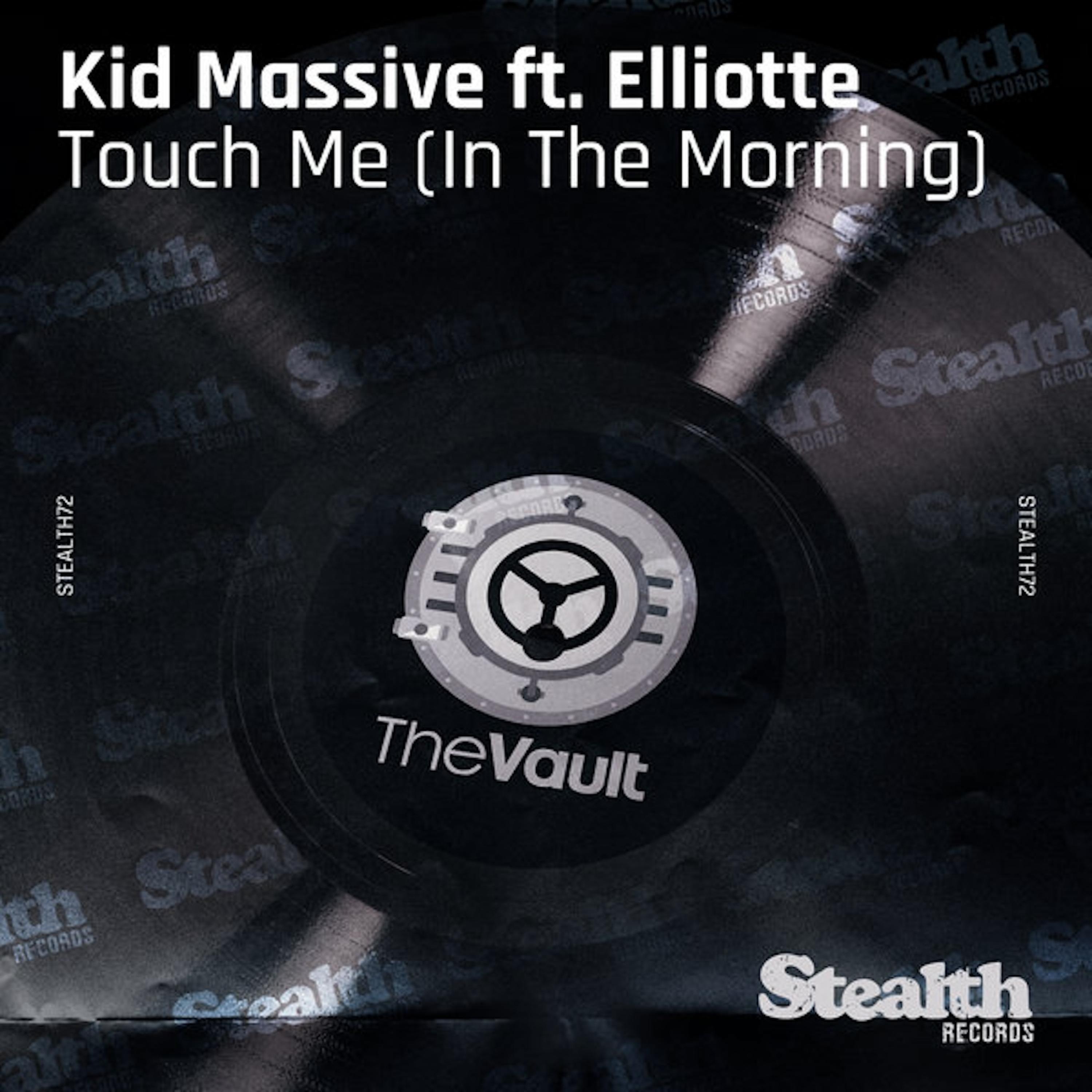Touch Me (In the Morning) (Avicii's Massive Mix)