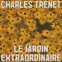 Le Jardin Extraordinaire (Remastered 2014)