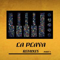 La Playa Remixes, Pt. 1