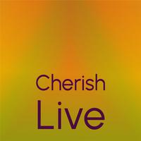 Cherish Live