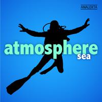 Atmosphere: Sea