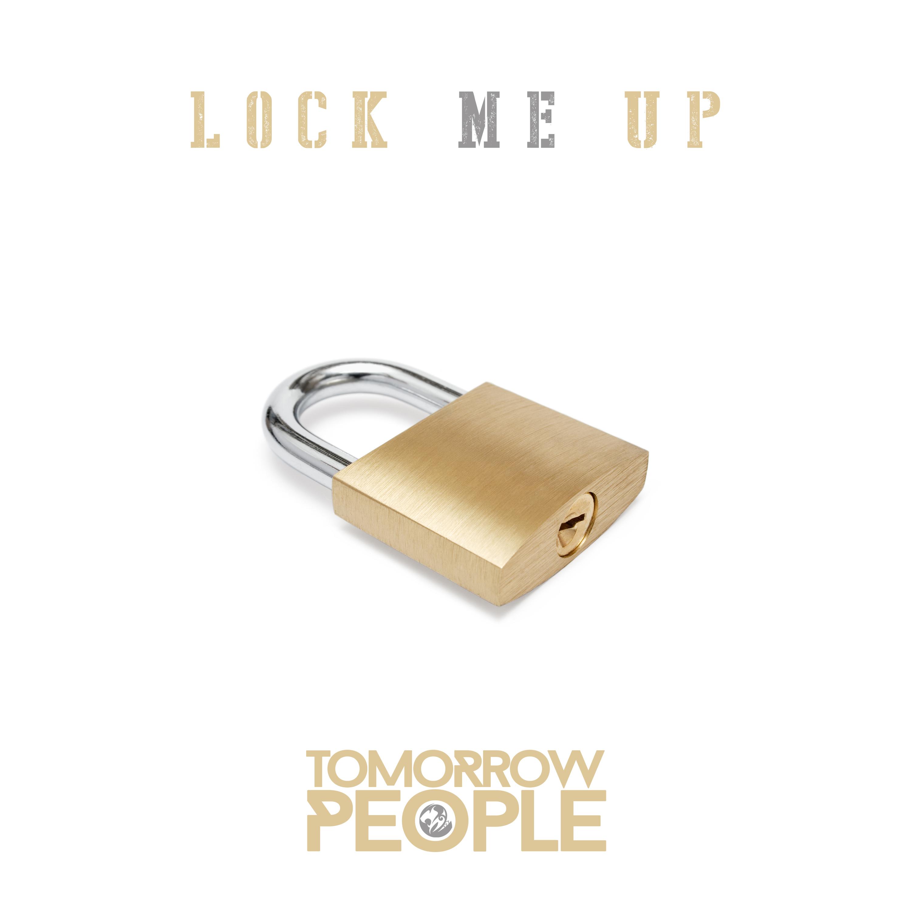 Lock Me Up_Tomorrow People_Lock Me Up | 在线播放_Lock Me Up歌词_Lock Me Up下载 | 网易云音乐