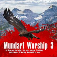 Mundart Worship 3